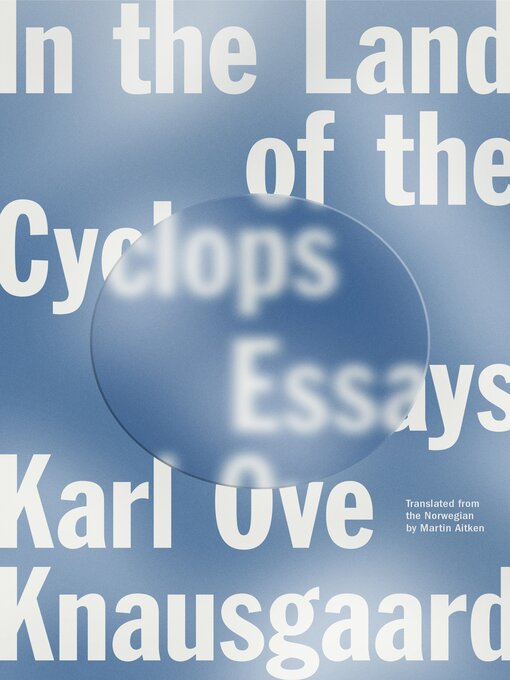 Title details for In the Land of the Cyclops by Karl Ove Knausgaard - Available